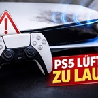 PS 5 Lüfter zu laut oder Vibriert? Hier Tipps und Tricks! Lösungen